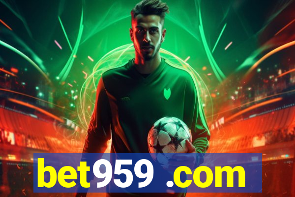 bet959 .com